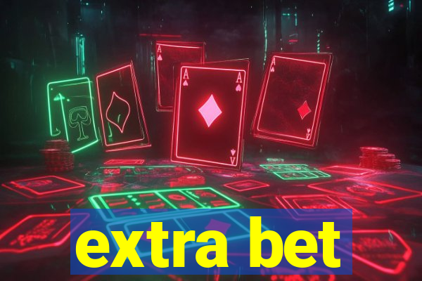 extra bet